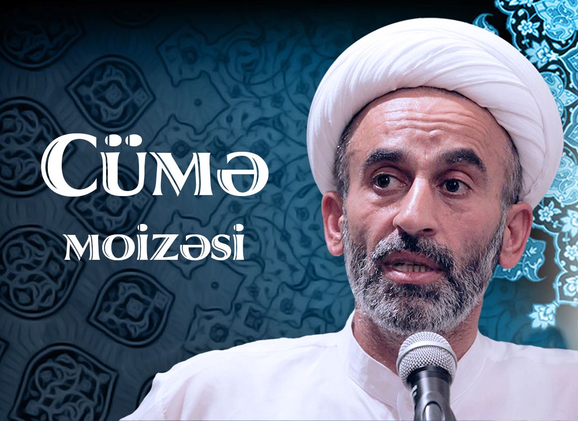 Hacı Əhlimanın Cümə moizəsi (11.02.2022)