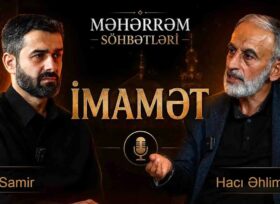 Məhərrəmlik moizəsi: Bu ayın bizə öyrətdiyi ən böyük dərs nədir?