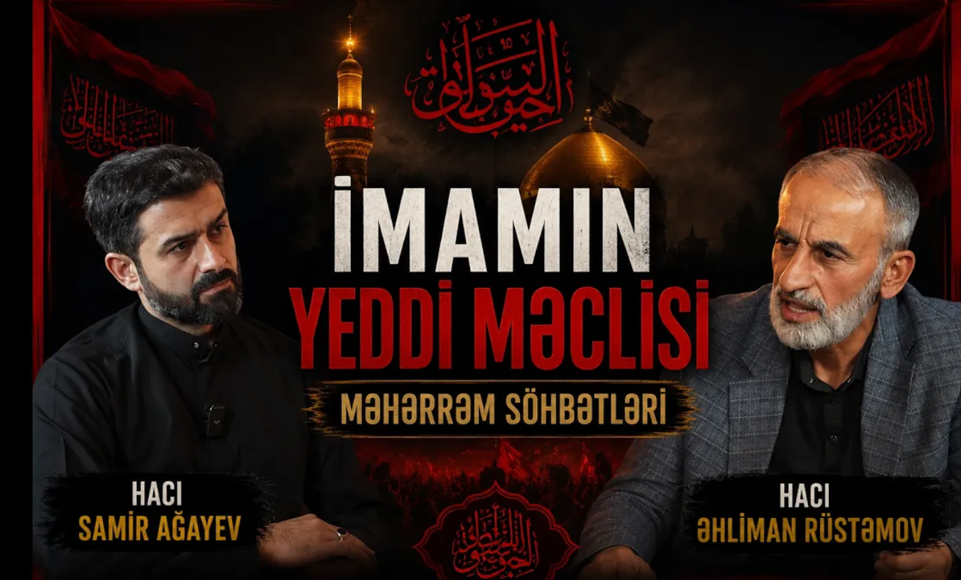İmamın yeddi məclisi Məhərrəm söhbətləri